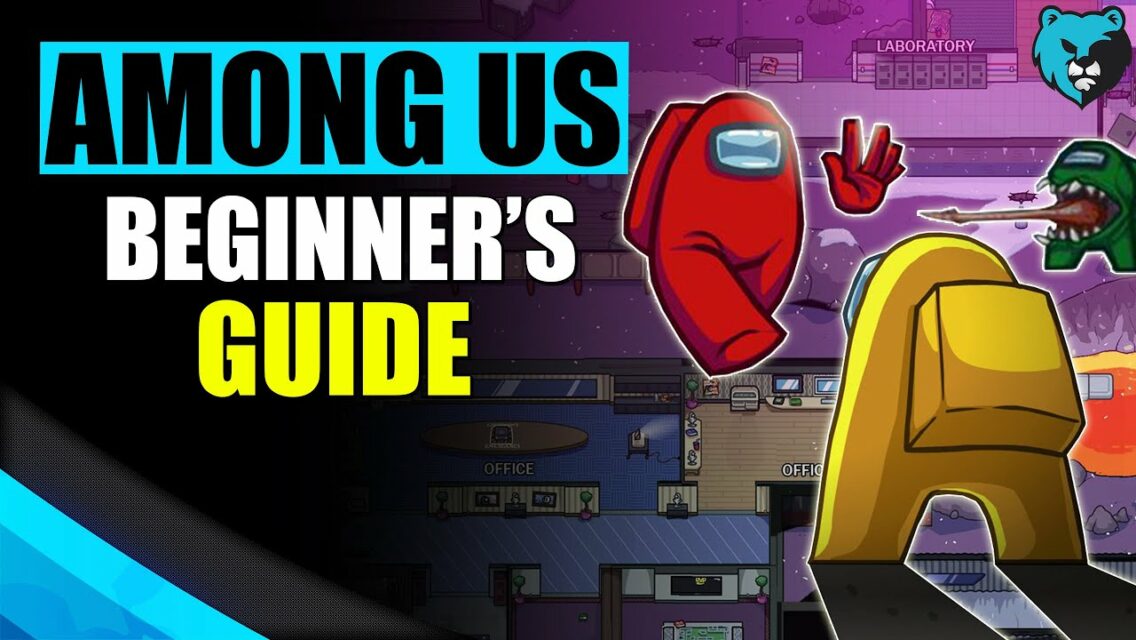 Among Us Beginner's Guide in 4 Minutes - The Basics - amongus.support